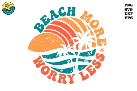 Beach More Worry Less PNG SVG Review