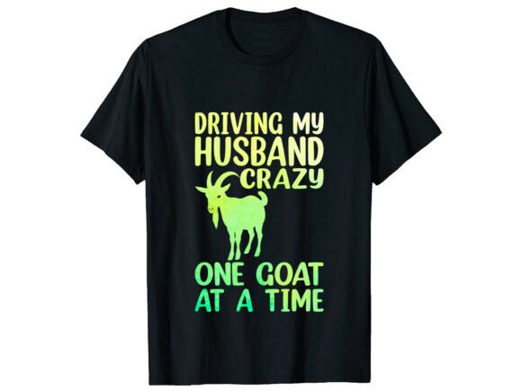 Funny Goat Lover Quote T-Shirt Design Review