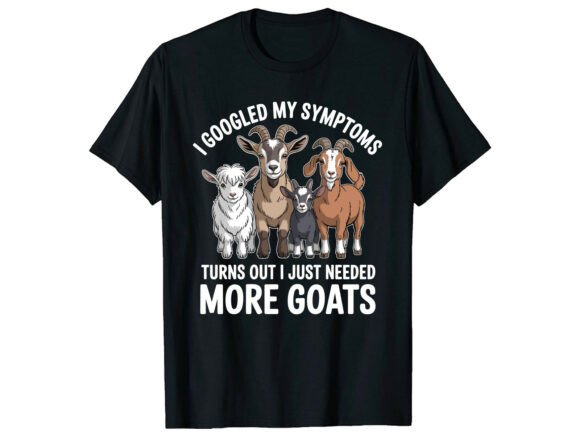 I Googled My Symptoms Goat T-Shirt
