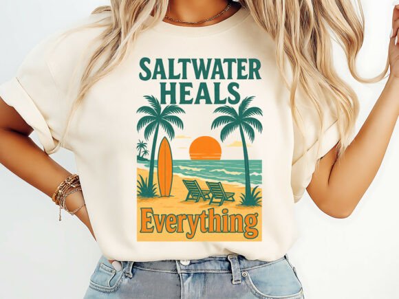 Saltwater Heals Everything PNG T-Shirt